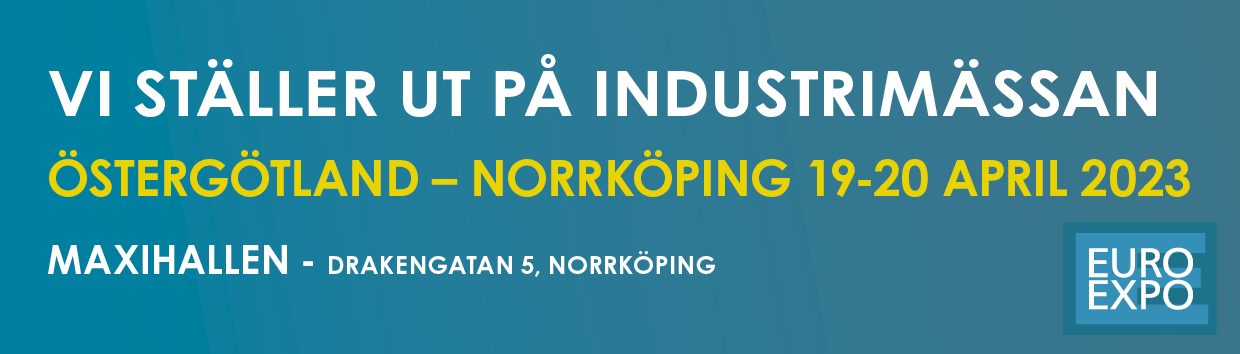 Träffa våra experter på EURO EXPO Industrimässa i Norrköping 19-20 april