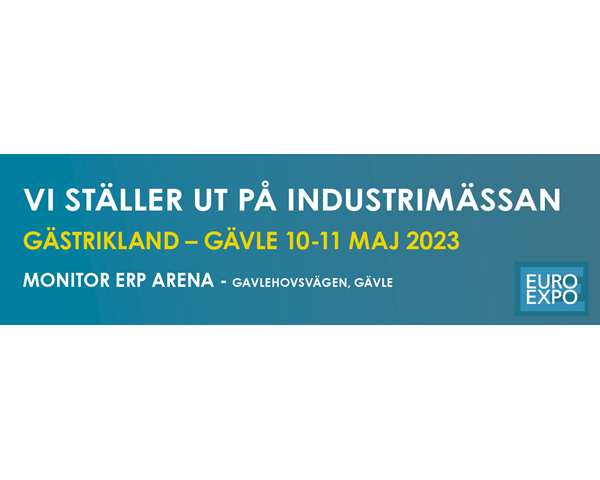 Träffa våra experter på EURO EXPO Industrimässa i Gävle 10-11 maj