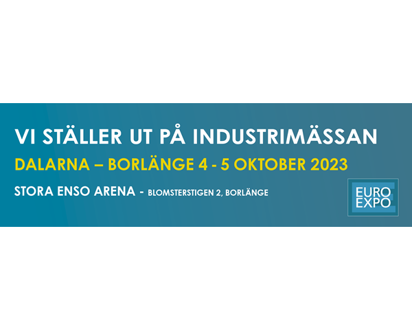 Träffa våra experter på EURO EXPO Industrimässa i Borlänge 4-5 oktober