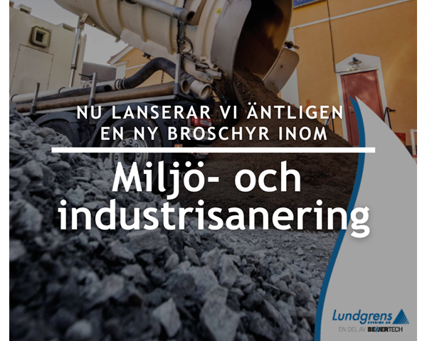 Vi har en ny broschyr inom Miljö- och Industrisanering!